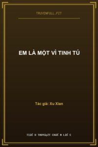 Em Là Một Vì Tinh Tú