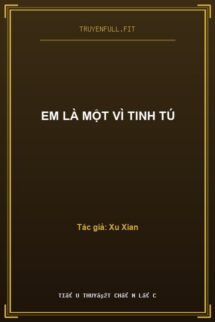 Em Là Một Vì Tinh Tú