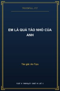 Em Là Quả Táo Nhỏ Của Anh