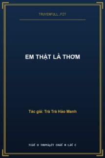 Em Thật Là Thơm