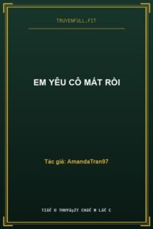 Em Yêu Cô Mất Rồi