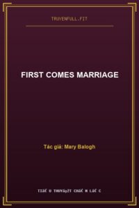 First Comes Marriage