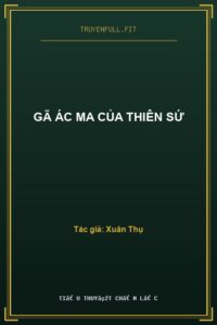 Gã Ác Ma Của Thiên Sứ