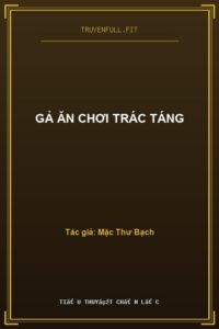 Gả Ăn Chơi Trác Táng