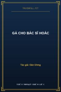 Gả Cho Bác Sĩ Hoắc