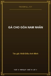 Gả Cho Góa Nam Nhân