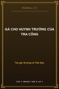 Gả Cho Huynh Trưởng Của Tra Công