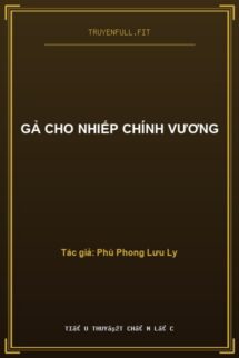 Gả Cho Nhiếp Chính Vương