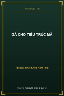 Gả Cho Tiểu Trúc Mã
