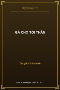 Gả Cho Tội Thần