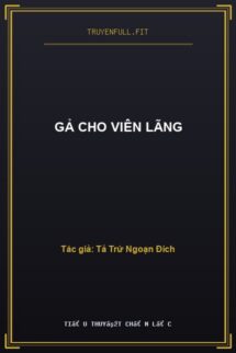 Gả Cho Viên Lãng