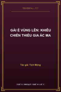 Gái Ế Vùng Lên: Khiêu Chiến Thiếu Gia Ác Ma