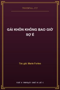 Gái Khôn Không Bao Giờ Sợ Ế