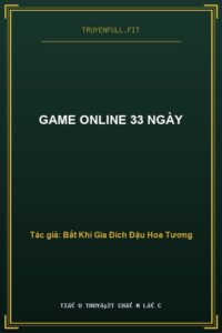 Game Online 33 ngày