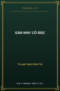 Gần Như Cô Độc