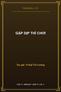 Gặp Dịp Thì Chơi
