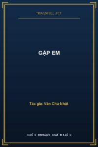 Gặp Em