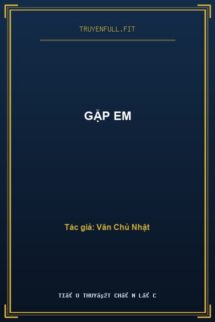 Gặp Em