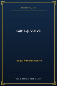 Gặp Lại Vui Vẻ