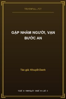 Gặp Nhầm Người, Vạn Bước An