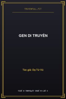 Gen Di Truyền