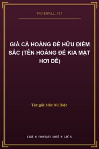 Giá Cá Hoàng Đế Hữu Điểm Sắc (Tên Hoàng Đế Kia Mặt Hơi Dê)