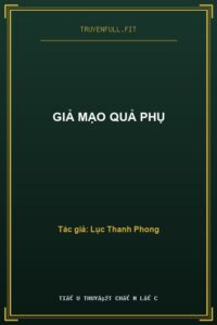 Giả Mạo Quả Phụ