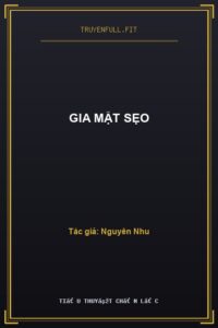 Gia Mặt Sẹo