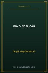 Giả O Sẽ Bị Cắn