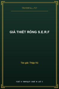 Giả Thiết Rỗng S.E.R.F