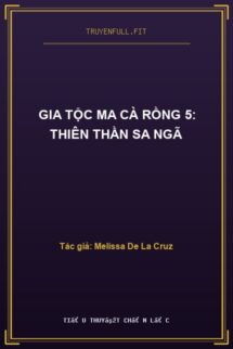 Gia Tộc Ma Cà Rồng 5: Thiên Thần Sa Ngã