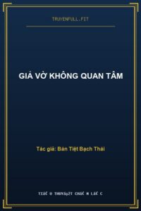 Giả Vờ Không Quan Tâm