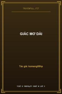 Giấc Mơ Dài