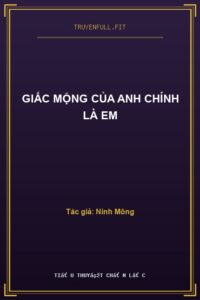 Giấc Mộng Của Anh Chính Là Em