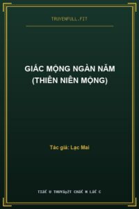 Giấc Mộng Ngàn Năm (Thiên Niên Mộng)