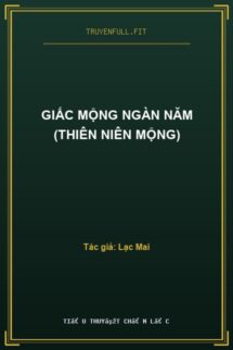 Giấc Mộng Ngàn Năm (Thiên Niên Mộng)