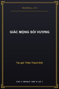 Giấc Mộng Sói Vương