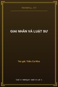 Giai Nhân Và Luật Sư
