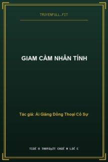 Giam Cầm Nhân Tính