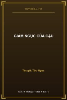 Giám Ngục Của Cậu