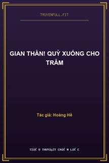 Gian Thần! Quỳ Xuống Cho Trẫm