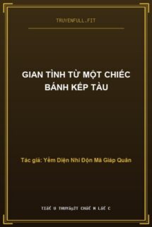 Gian Tình Từ Một Chiếc Bánh Kếp Tàu