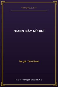 Giang Bắc Nữ Phỉ