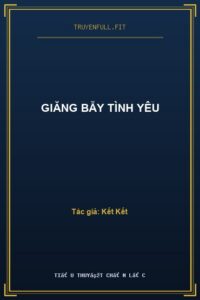 Giăng Bẫy Tình Yêu