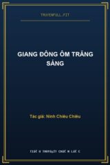 Giang Đông Ôm Trăng Sáng