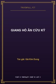 Giang Hồ Ân Cừu Ký