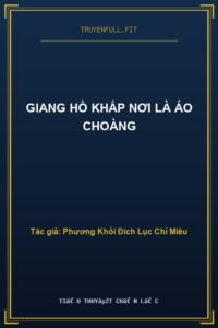 Giang Hồ Khắp Nơi Là Áo Choàng