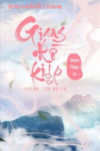 Giang Hồ Kiếp – Huyền Phong Vũ