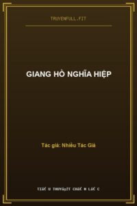 Giang Hồ Nghĩa Hiệp
