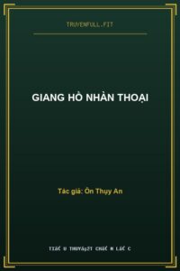 Giang Hồ Nhàn Thoại